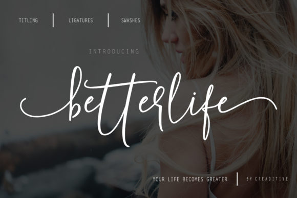 Betterlife Font: Elevate Campaign Visuals