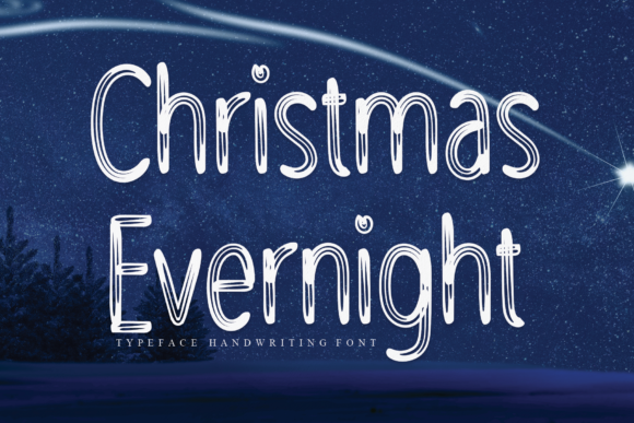 Christmas Evernight: A Gentle Handwritten Font for Editorial Design