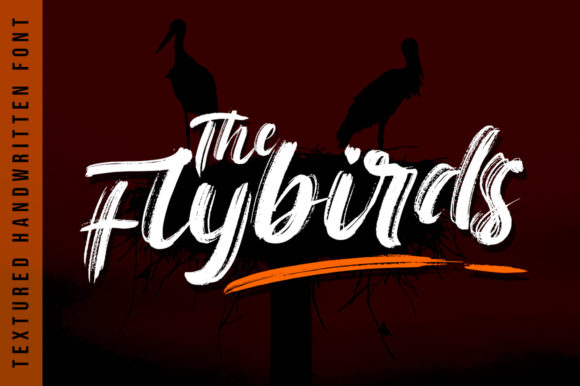 The Flybirds Font: Bold Handwritten Power